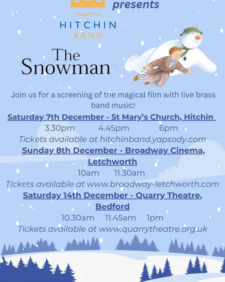 The Snowman with Hitchin Band