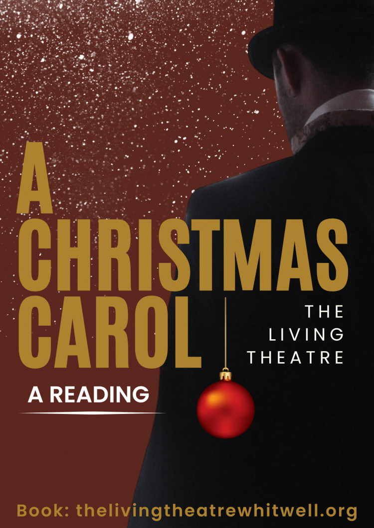 The Living Theatre presents A Christmas Carol