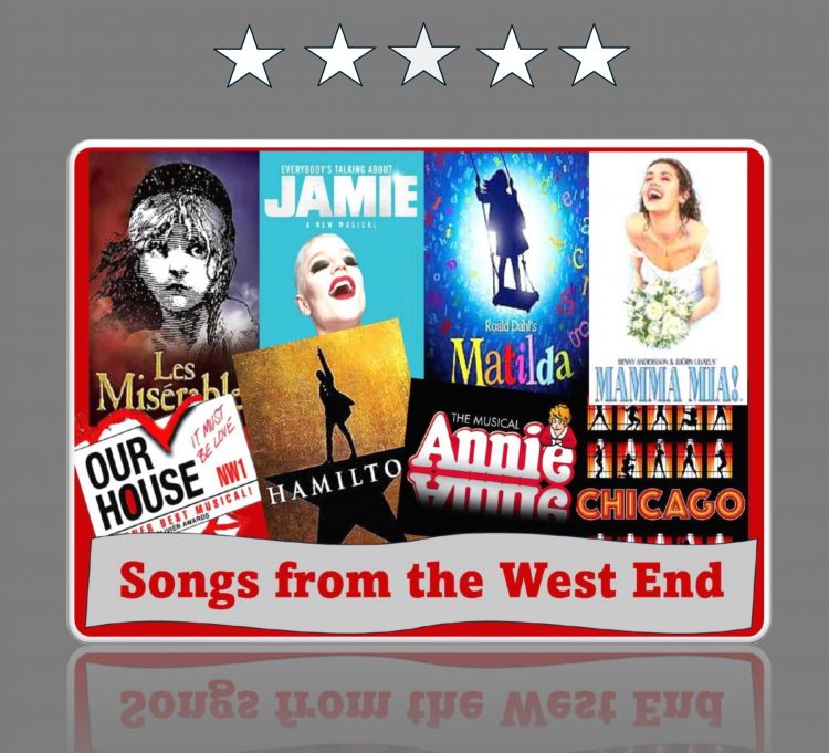 Songs from the WEST END!