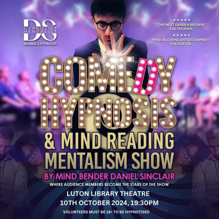 Daniel Sinclair: Comedy Hypnosis & Mind Reading Show