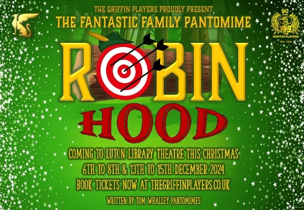 Robin Hood - The Fantastic Family Pantomime