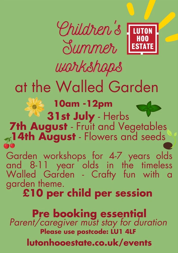 Luton Hoo Estate Walled Garden Children's Summer Workshops