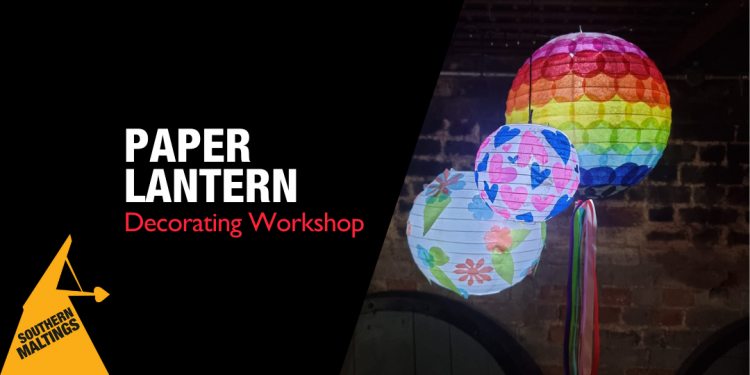 Paper Lanterns Workshop (Age 8 ) – October Half Term Workshops