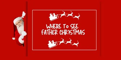 Where to see Father Christmas