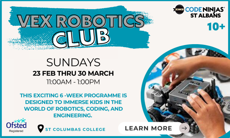 Vex Robotics Club (beginners) St. Albans