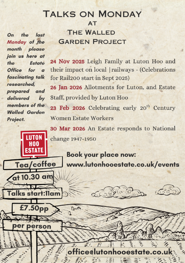 Talks on Monday hosted by the Walled Garden Project at Luton Hoo Estate