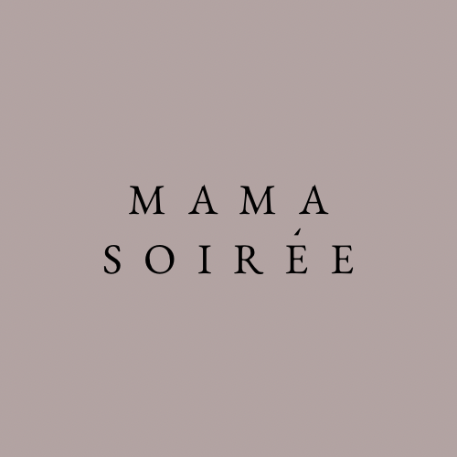 Mama Soirée Launch Night