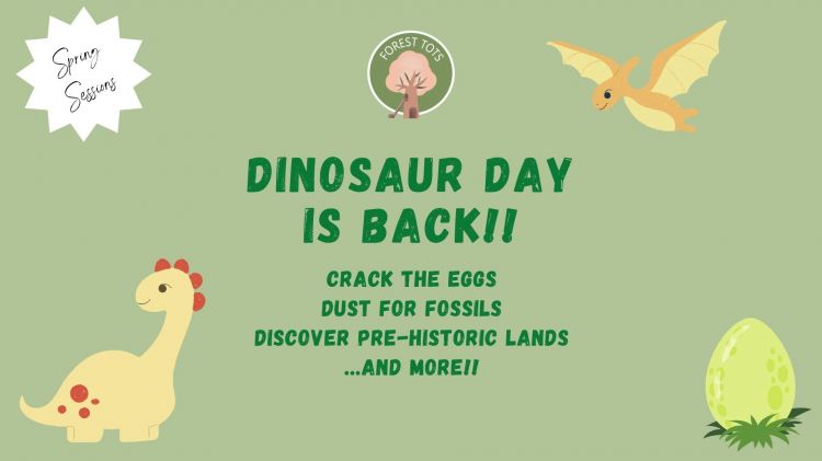 ForestTots/ Dinosaur Day 2025