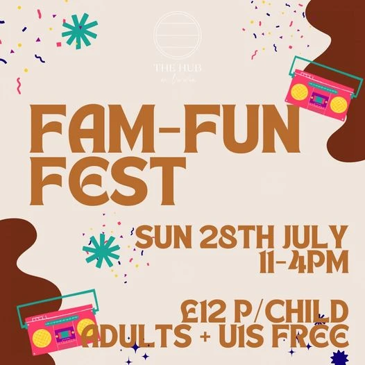 Fam-Fun Fest @ The Hub